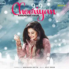 9-9 Chooriyan - Single by Kirandeep Kaur album reviews, ratings, credits