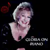 Gloria on Piano album lyrics, reviews, download