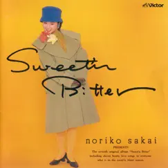 Sweet'n Bitter / Noriko, Pt. 7 by Noriko Sakai album reviews, ratings, credits