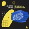 Memories of You (feat. Yves Paquet) - Single album lyrics, reviews, download