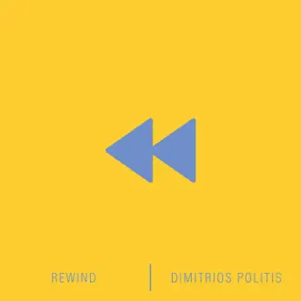 Download Rewind Dimitrios Politis MP3