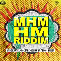 Mhm Hm Riddim by Various Artists album reviews, ratings, credits