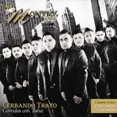 Cerrando Trato by Montez De Durango album reviews, ratings, credits