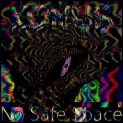 No Safe Space Song Lyrics