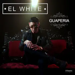 Guaperia - Single by Angel el White album reviews, ratings, credits