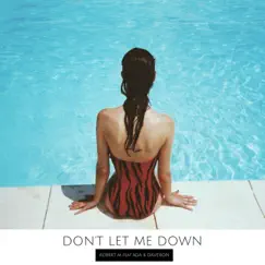 Don't Let Me Down (feat. Ada & D-Madd) Song Lyrics