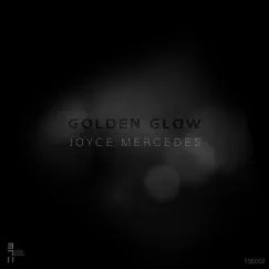 Golden Glow by Joyce Mercedes album reviews, ratings, credits