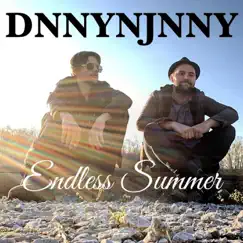 Endless Summer - Single by Dnnynjnny album reviews, ratings, credits