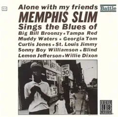 Alone With My Friends by Memphis Slim album reviews, ratings, credits