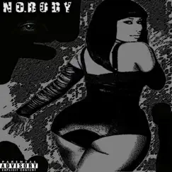 NoBody (Instrumental) Song Lyrics
