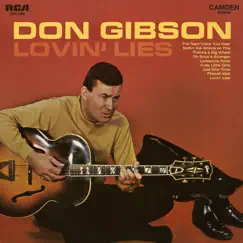 Lovin' Lies by Don Gibson album reviews, ratings, credits