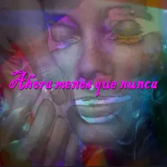 Ahora Menos Que Nunca - Single by Sir Flansi album reviews, ratings, credits