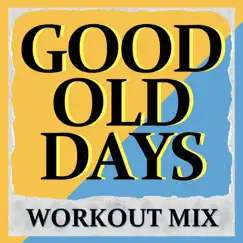 Good Old Days - Single by Dynamix Music album reviews, ratings, credits