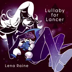 Lullaby for Lancer (Rouxls Kaard + Don't Forget) Song Lyrics