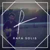 Rafa Solis album lyrics, reviews, download
