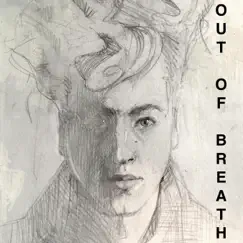 Out of Breath - Single by Noah Mac album reviews, ratings, credits