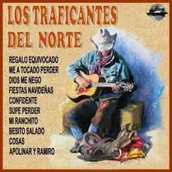 Regalo Equivocado by Los Traficantes del Norte album reviews, ratings, credits