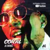 Coral (Remastered) - Single album lyrics, reviews, download