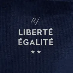 Liberté, égalité - Single by L.E.J album reviews, ratings, credits