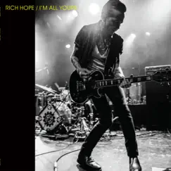 I'm All Yours by Rich Hope album reviews, ratings, credits