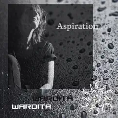 Aspiration - Single by Wardita album reviews, ratings, credits