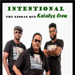 Intentional - Single by Katalys Crew album reviews, ratings, credits