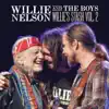 Willie and the Boys: Willie's Stash Vol. 2 album lyrics, reviews, download