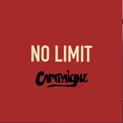 No Limit - Single by Campaigne album reviews, ratings, credits
