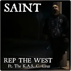 Rep the West (feat. The K.A.S & C. Cruz) Song Lyrics