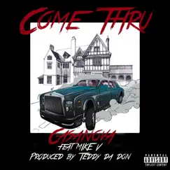 Come Thru (feat. Mike V) - Single by Casanova album reviews, ratings, credits