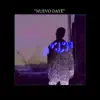 Nuevo Dayé - Single album lyrics, reviews, download