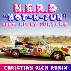 Hot-n-Fun (Christian Rich Remix) [feat. Nelly Furtado] - Single by N.E.R.D album reviews, ratings, credits