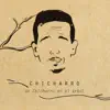 Un Chicharro en el Árbol - EP album lyrics, reviews, download