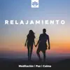 Relajamiento - la Mejor Selección de Música para Meditación, Paz y Calma album lyrics, reviews, download