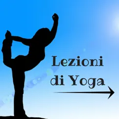 Lezioni di Yoga - Armonia dei Sette Chakra, Sottofondo Musicale per Benessere Interiore by Hatha Evans album reviews, ratings, credits