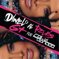 Dímelo Al Revés (Remix) [feat. Cali y El Dandee] - Single by Gloria Trevi album reviews, ratings, credits