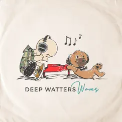 Waves by Deep Watters album reviews, ratings, credits
