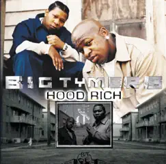 Hood Rich by Big Tymers album reviews, ratings, credits