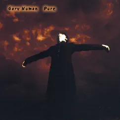 Pure by Gary Numan album reviews, ratings, credits