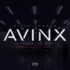 Avinx - Single album lyrics, reviews, download