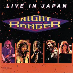 Live In Japan by Night Ranger album reviews, ratings, credits