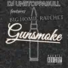 Gunsmoke (feat. Big Homie Ratchet) - Single album lyrics, reviews, download