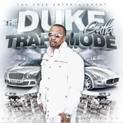 Trap Mode by THE DUKE GUTTA album reviews, ratings, credits