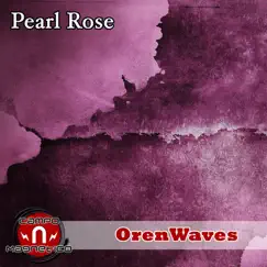 Pearl Rose - Single by OrenWaves album reviews, ratings, credits