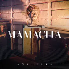 Mamacita - Single by Anchieta album reviews, ratings, credits