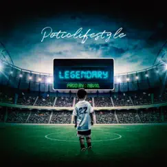 Legendary - Single by Poeticlifestyle album reviews, ratings, credits