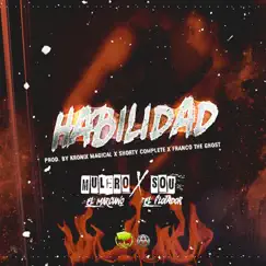 Habilidad (feat. Sou El Flotador) - Single by Mulero El Marciano album reviews, ratings, credits