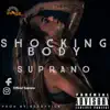 Shocking Body - Single album lyrics, reviews, download