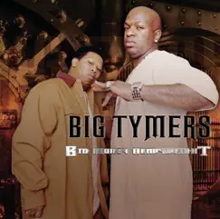 Big Money Heavy Weights by Big Tymers album reviews, ratings, credits