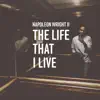 The Life That I Live album lyrics, reviews, download